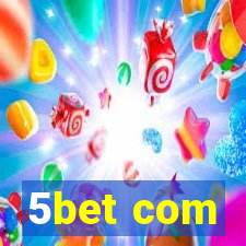 5bet com